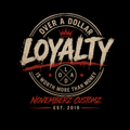 Forever Loyalty Tee